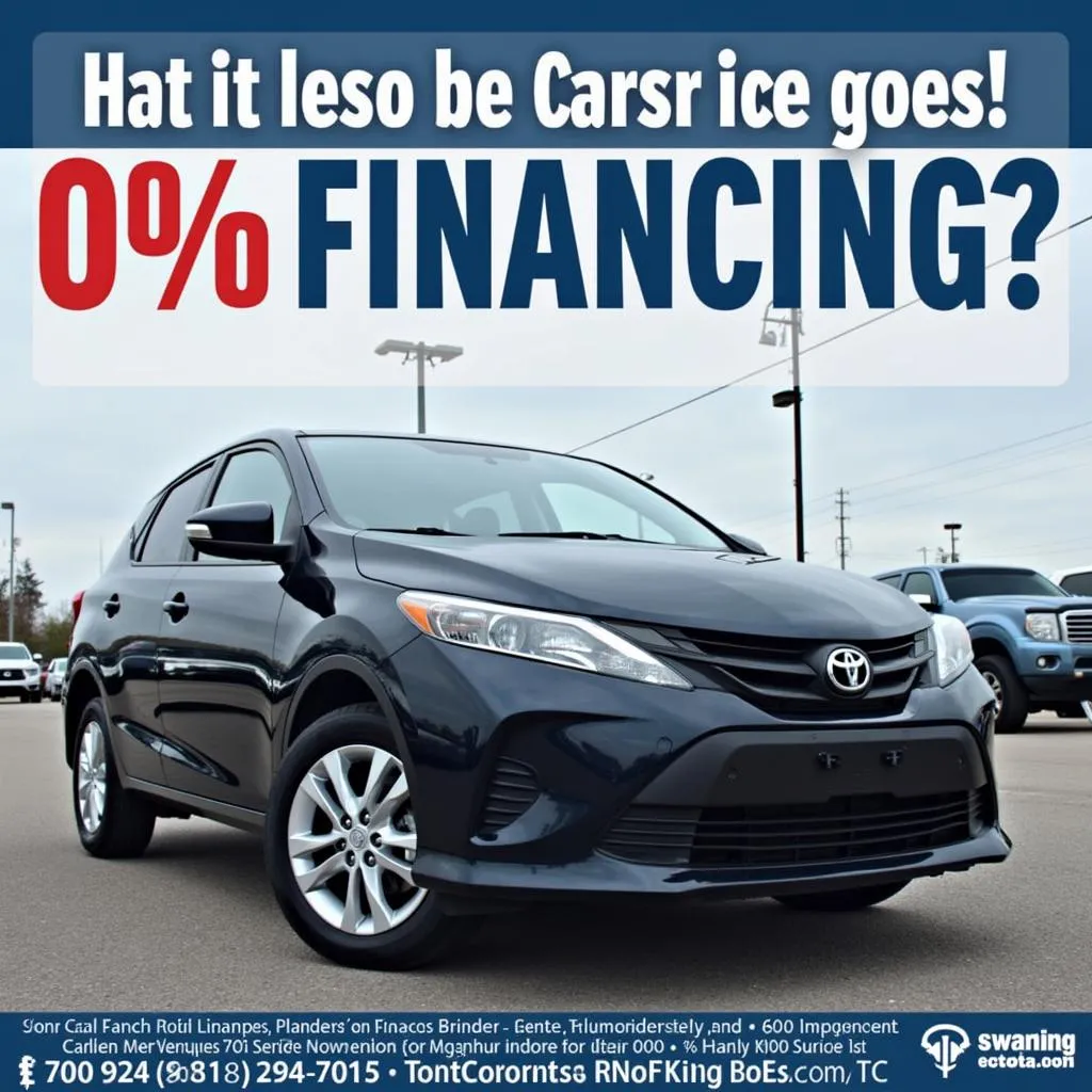 A car dealership advertises a 0% financing offer on a new car.