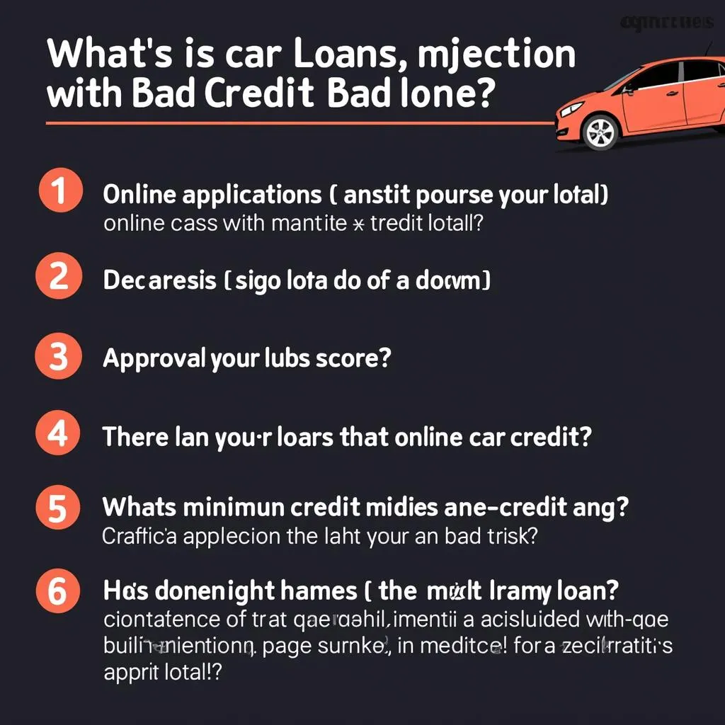 A list of frequently asked questions about car loans with bad credit