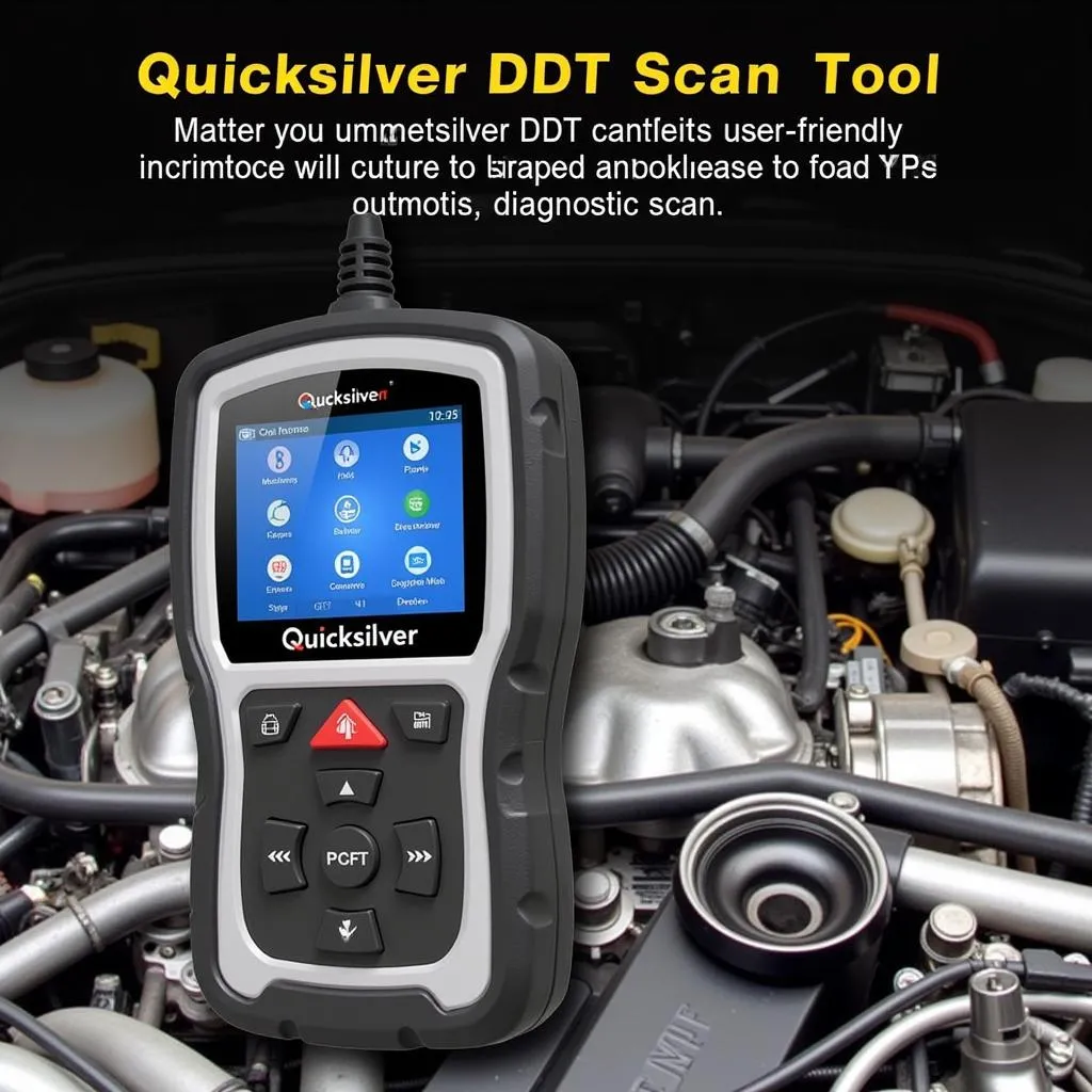 Quicksilver DDT Scan Tool - Overview